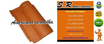 Telhas Americanas vermelhas Naturais Só R$ 1,12 Frete Grátis!