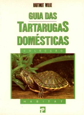 Guia das tartarugas domésticas.
