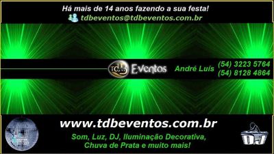 Som Caxias do Sul, Sonorização Caxias do Sul, Luz Caxias do sul, TDB Eventos, iluminação festas, dj