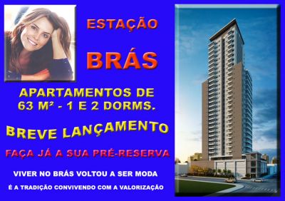 ESTAÇÃO BRÁS - 1 E 2 DORMS. -  BREVE LANCAMENTO
