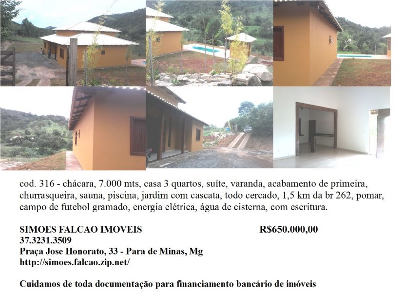 Chacara 7000 mts , com casa nova, a 5 Km de Para de Minas