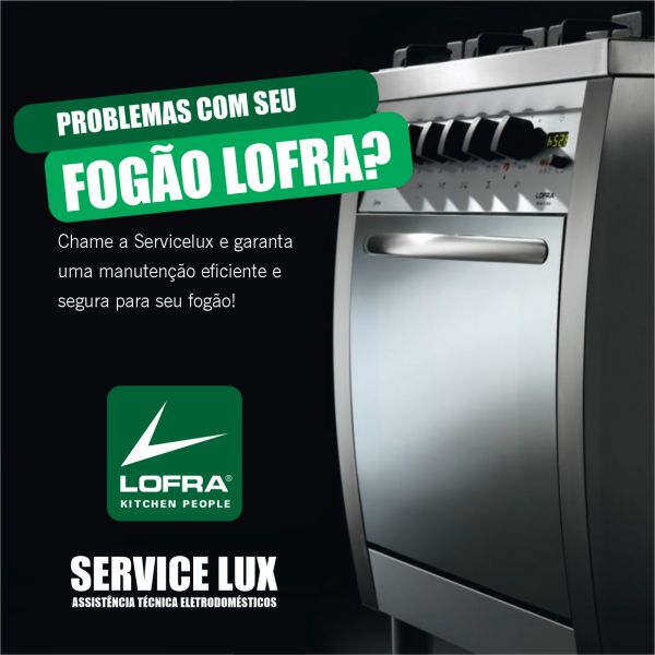 Manutenção e instalação para fogão Lofra