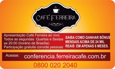 Café Ferreira...Experimente, indique e ganhe!