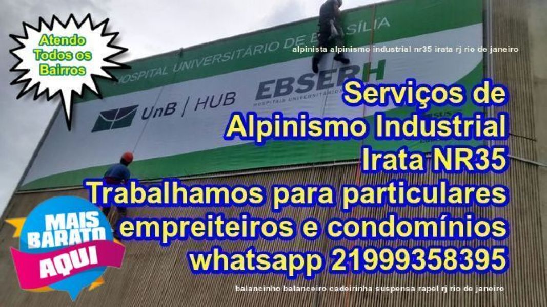 Serviço de alpinismo industrial Balanceiro balancinho rapel rj rio de janeiro 98155-7759 