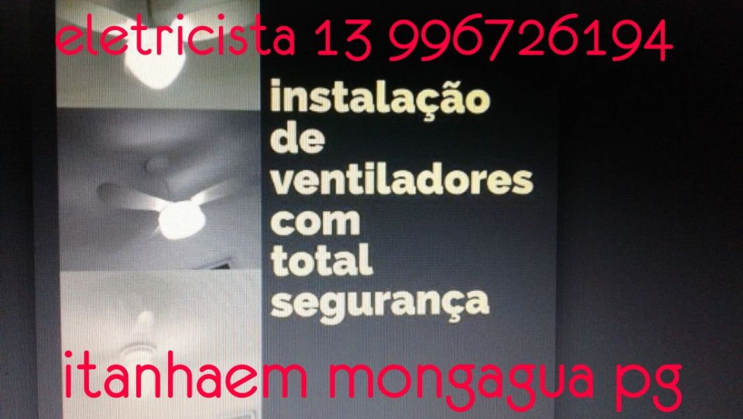 Ventilador de teto - instalação - eletricista 13 996726194
