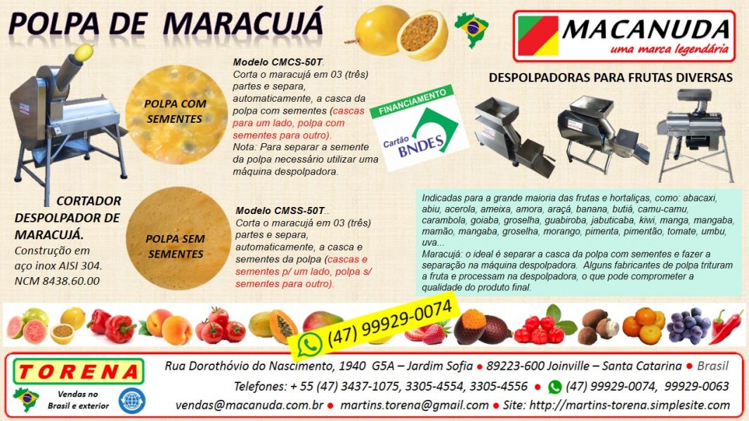 Maracujá em SC, máquinas para cortar e despolpar marca Macanuda