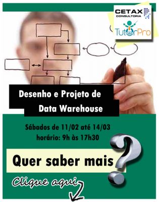Curso Desenho e Projeto de Data Warehouse- São Paulo- Sábados
