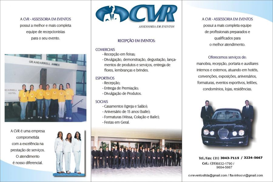 Manobristas , Seguraças, recepcionistas, limpeza