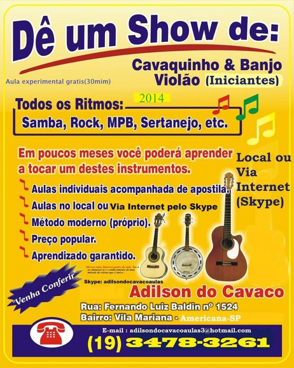 Aulas de Cavaquinho. Banjo & Violão Via Internet 2014 (Aprenda s/ sair de sua casa) Ao vivo