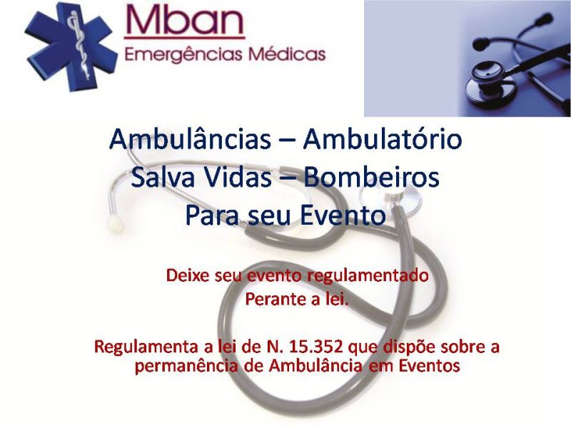 Ambulancias para Eventos - Casamentos - Congressos
