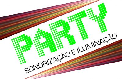 PARTY SONORIZAÇÃO E ILUMINAÇÃO