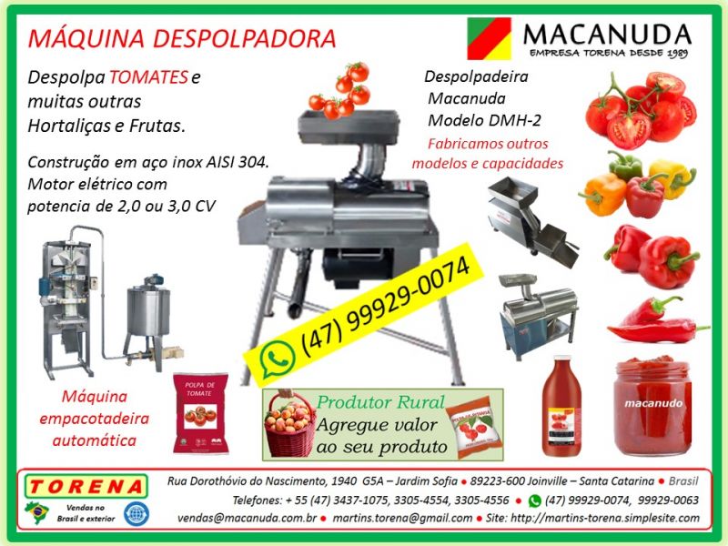 Máquina pra polpa de tomate, marca Macanuda