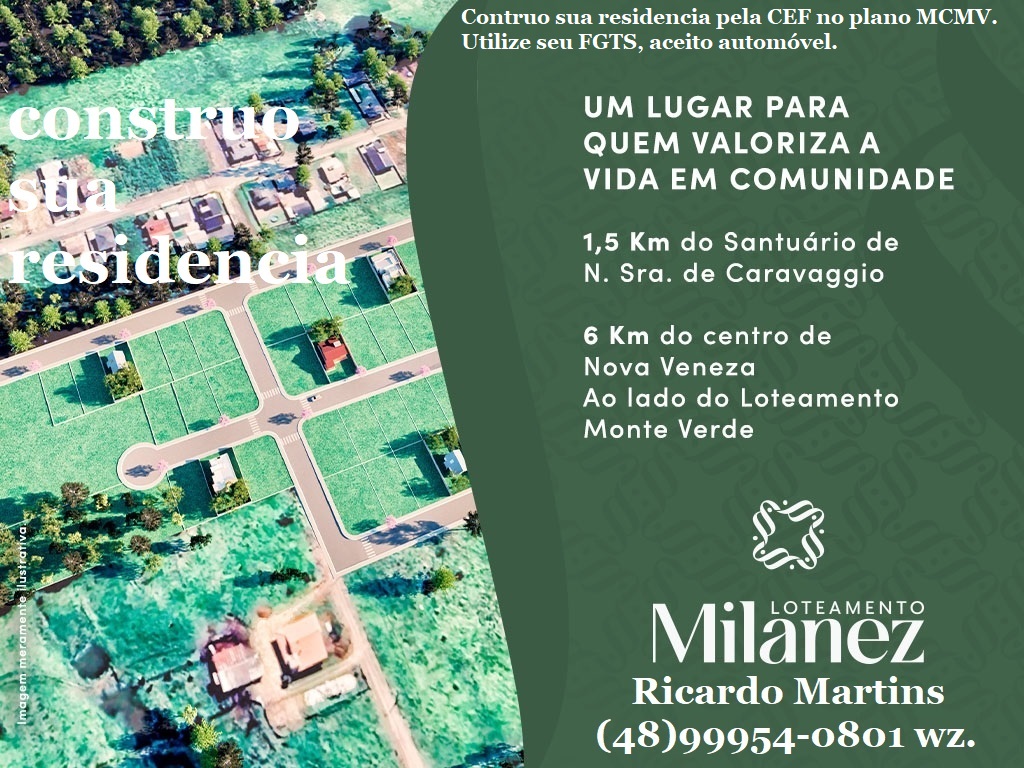 Loteamento Milanez Caravaggio Nova Veneza terreno a venda