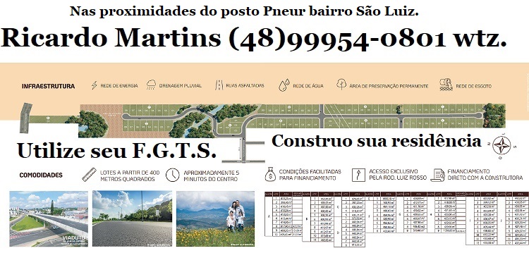 Loteamento Parque Darós bairro Bosque do Repouso São Luiz Criciúma