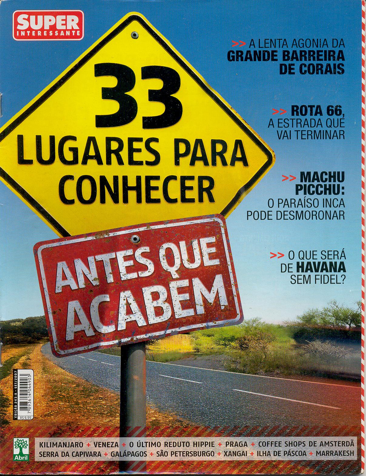 Revista 33 Lugares Para Conhecer Antes Que Acabem Superinteressante
