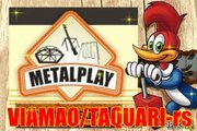 serralheria Metalplay taquari/viamao