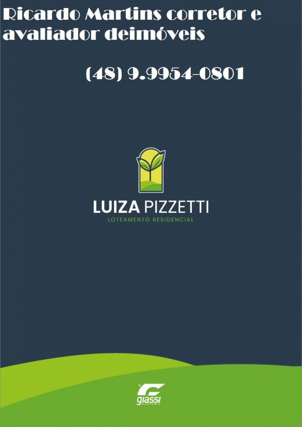 Loteamento Luiza Pizzetti bairro Universitário Criciúma