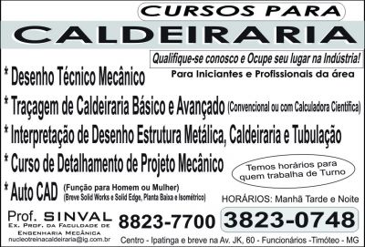 Cursos de Traçage Caldeiraria, Interpretação, Estrutura Metálica, Auto CAD, também a Distancia