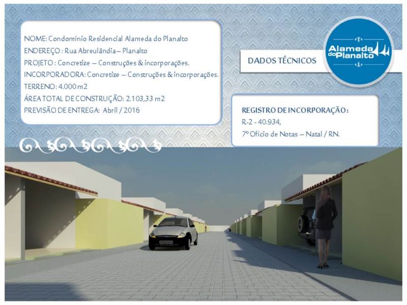 Alameda do Planalto, sua Casa em Condomínio Fechado - Planalto, Natal - RN