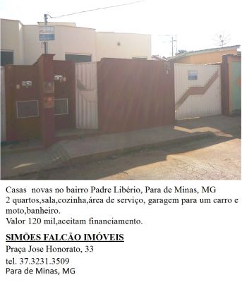 casa nova no b. padre Liberio, 2 quartos, garagem, area, - Para de Minas, MG
