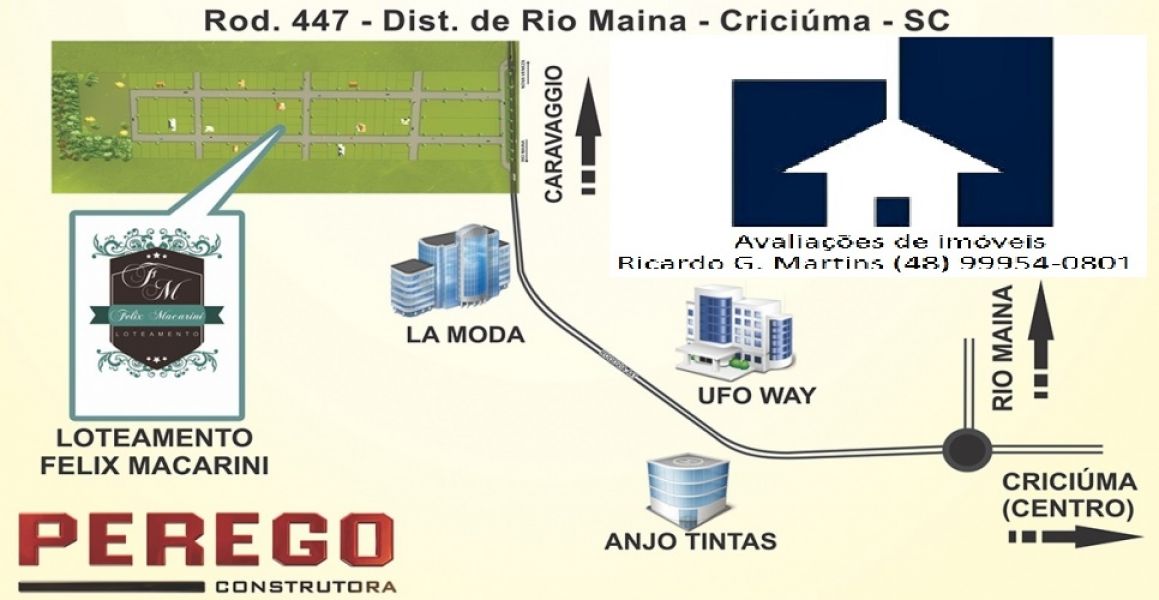 Loteamento Felix Macarini Rio Maina Criciúma