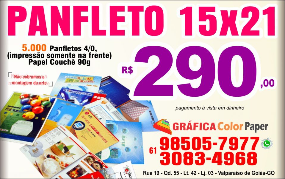  5.000 Panfleto 15x21cm, 4/0, R$ 290,00