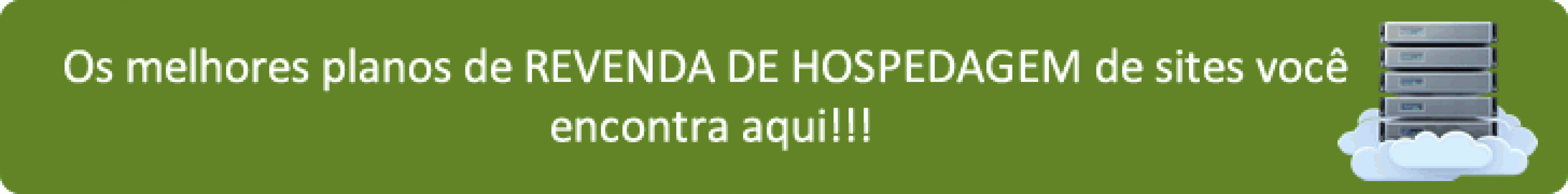 Comece sua própria empresa de Revenda de Hospedagem de Sites