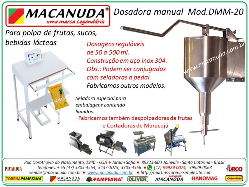 Dosadora Manual para polpa de frutas e sucos MACANUDA