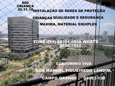 Telas de Proteção no Campo Grande, Rua Manuel Figueiredo Landim, (11) 98391-0505 zap 