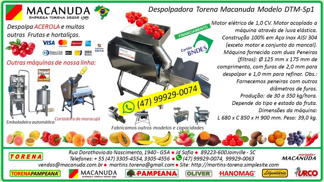 Despolpadeira de frutas pelo Cartão Bndes, marca Macanuda