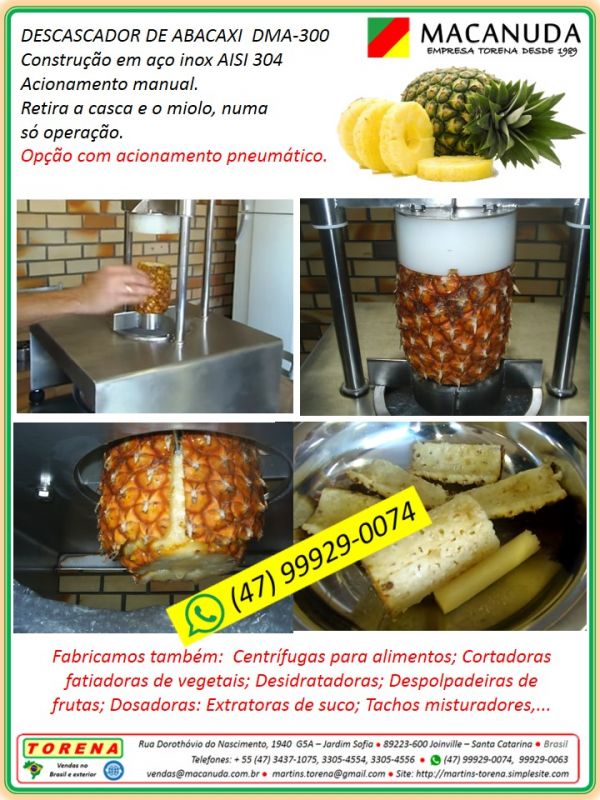 Abacaxi, máquina para retirar polpa e miolo