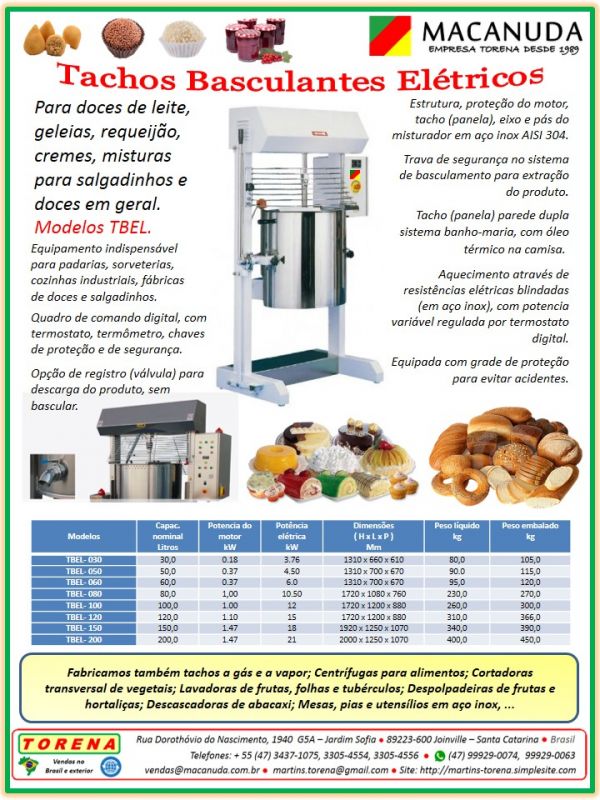 Tachos basculantes com misturador marca MACANUDA