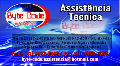 BYTE CODE INFORMÁTICA Assistência Técnica; Computador, Celular, Notebook e Gps acessórios em geral.