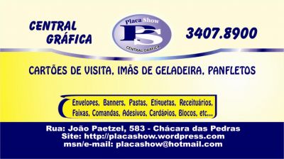 Central Gráfica - Placa Show