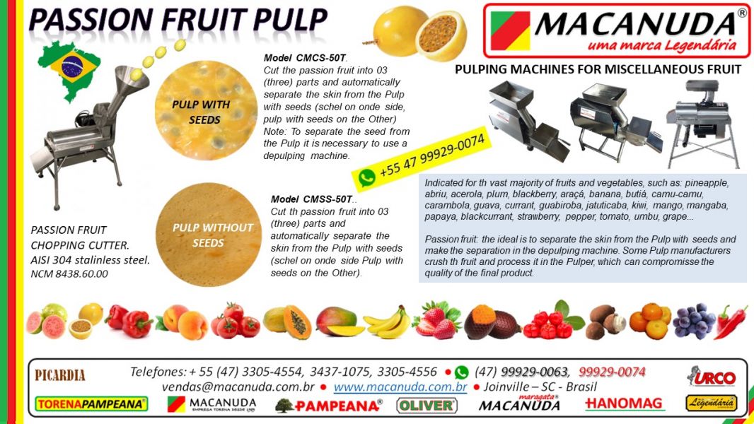 Passion Fruit Process For Seed Remover Machine, Brand Macanuda
