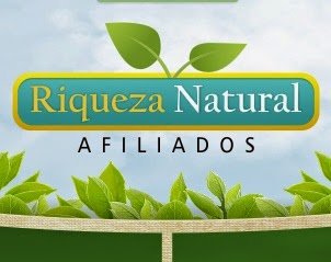 Riqueza Natural - Produtos Naturais - Divulgue a loja e receba Comissões!